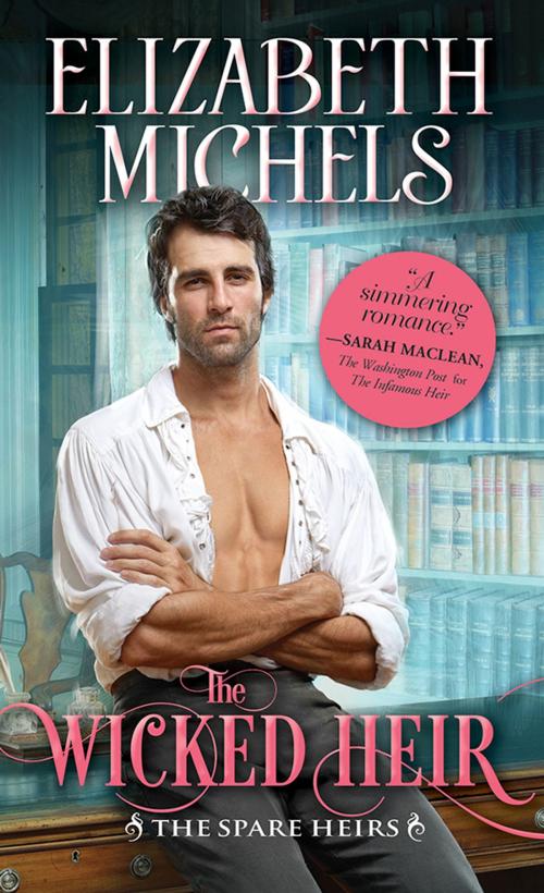 Cover of the book The Wicked Heir by Elizabeth Michels, Sourcebooks