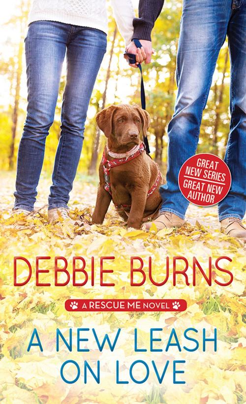 Cover of the book A New Leash on Love by Debbie Burns, Sourcebooks
