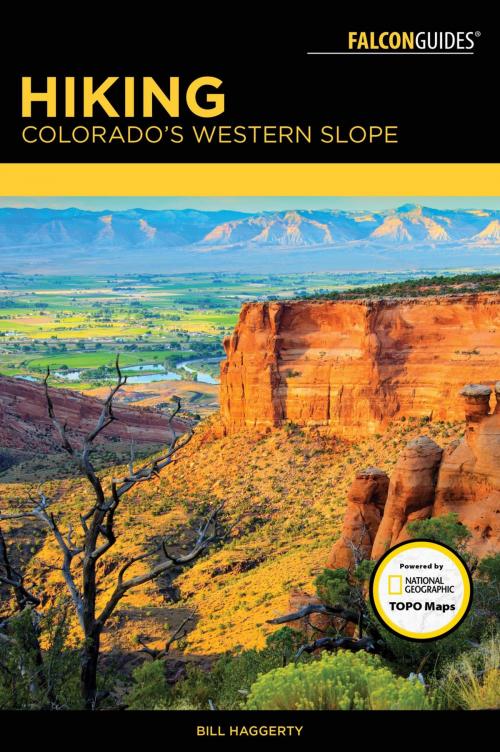 Cover of the book Hiking Colorado's Western Slope by Bill Haggerty, Falcon Guides