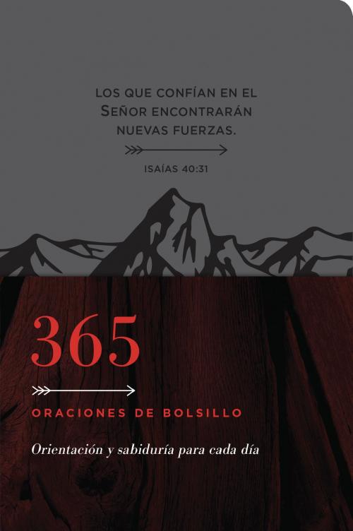 Cover of the book 365 oraciones de bolsillo by Tyndale, Ronald A. Beers, Tyndale House Publishers, Inc.