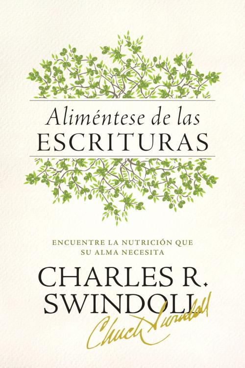 Cover of the book Aliméntese de las Escrituras by Charles R. Swindoll, Tyndale House Publishers, Inc.