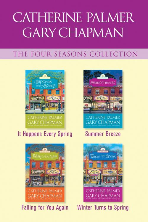 Cover of the book The Four Seasons Collection: It Happens Every Spring / Summer Breeze / Falling for You Again / Winter Turns to Spring by Catherine Palmer, Gary Chapman, Tyndale House Publishers, Inc.