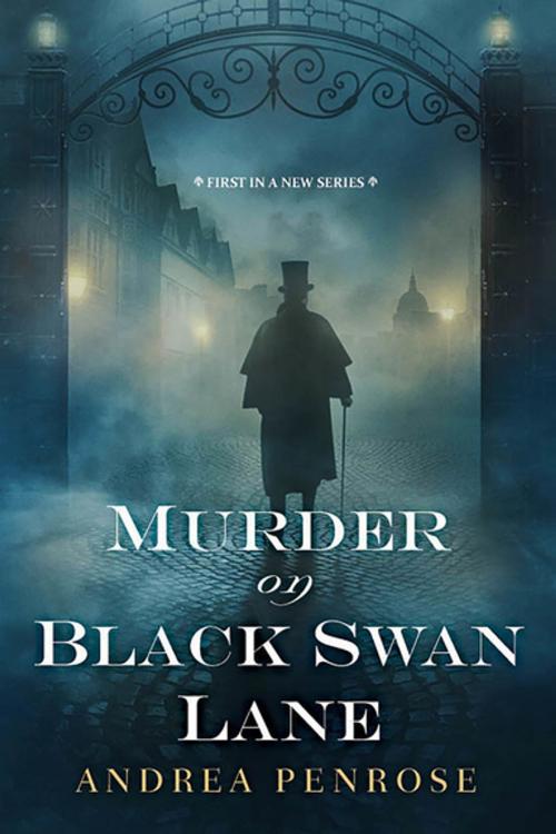 Cover of the book Murder on Black Swan Lane by Andrea Penrose, Kensington Books