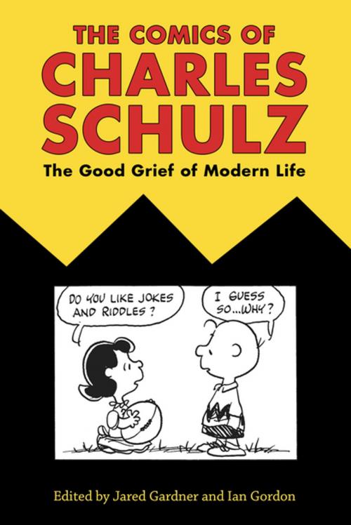 Cover of the book The Comics of Charles Schulz by , University Press of Mississippi