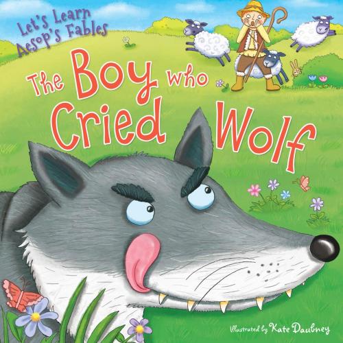Cover of the book The Boy Who Cried Wolf by Aesop, The Rosen Publishing Group, Inc