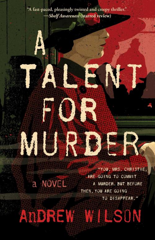 Cover of the book A Talent for Murder by Andrew Wilson, Atria Books