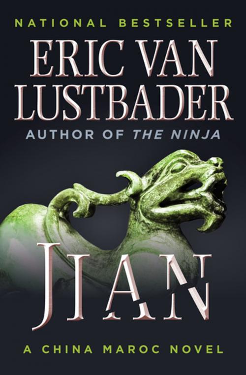 Cover of the book Jian by Eric Van Lustbader, Open Road Media