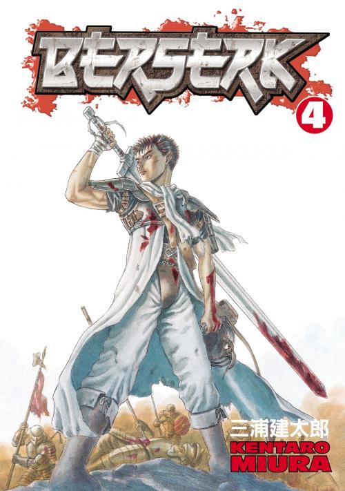 Cover of the book Berserk Volume 4 by Kentaro Miura, Dark Horse Comics