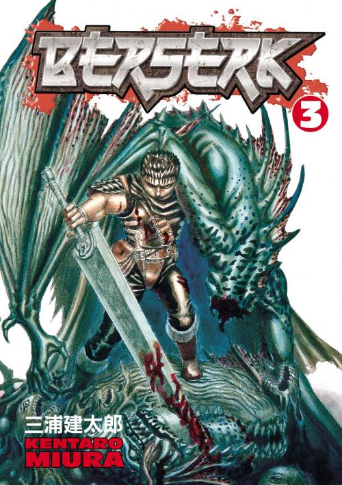Cover of the book Berserk Volume 3 by Kentaro Miura, Dark Horse Comics