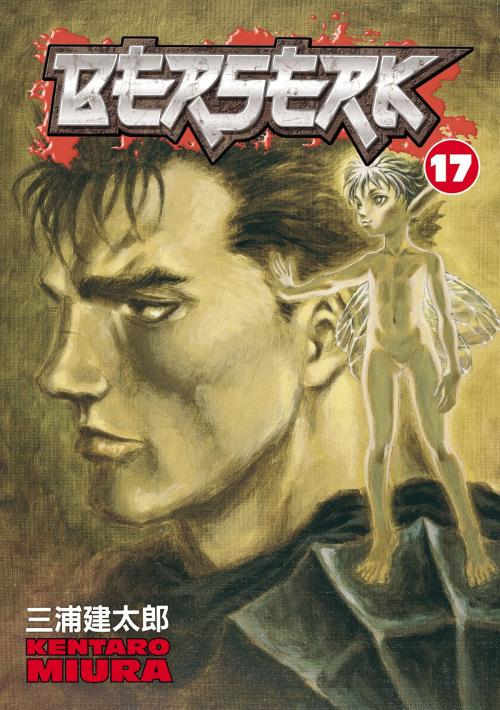 Cover of the book Berserk Volume 17 by Kentaro Miura, Dark Horse Comics