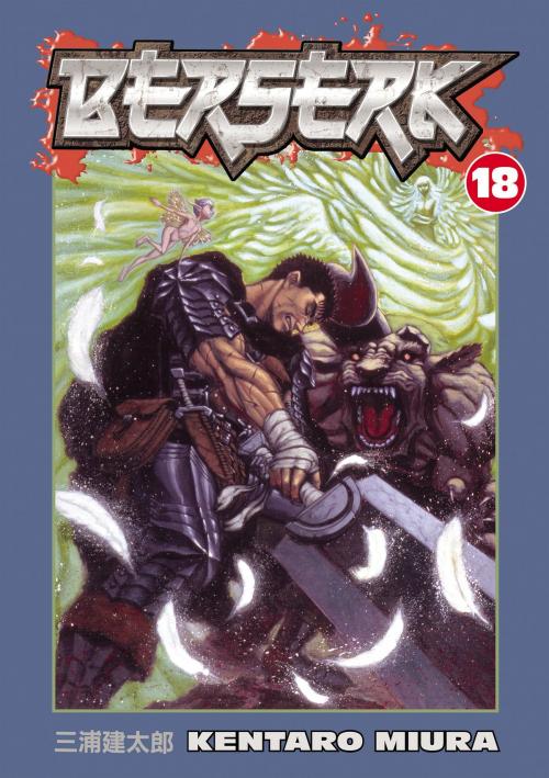 Cover of the book Berserk Volume 18 by Kentaro Miura, Dark Horse Comics