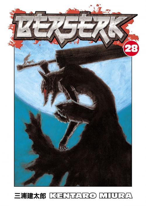Cover of the book Berserk Volume 28 by Kentaro Miura, Dark Horse Comics