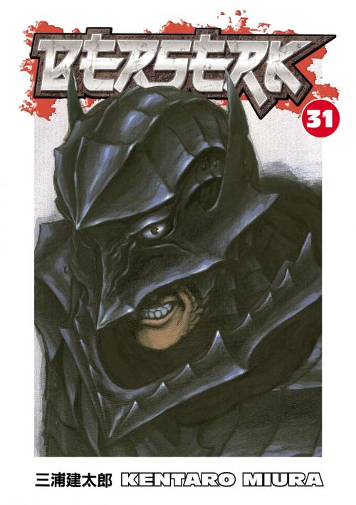 Cover of the book Berserk Volume 31 by Kentaro Miura, Dark Horse Comics