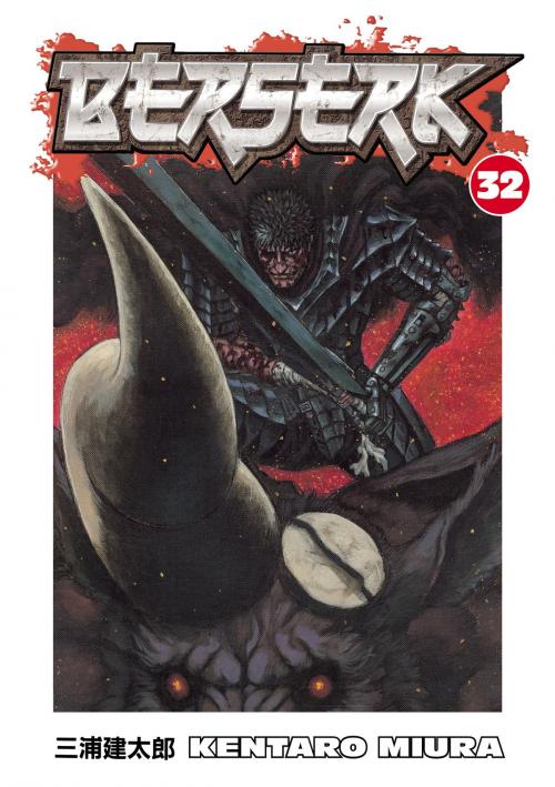 Cover of the book Berserk Volume 32 by Kentaro Miura, Dark Horse Comics