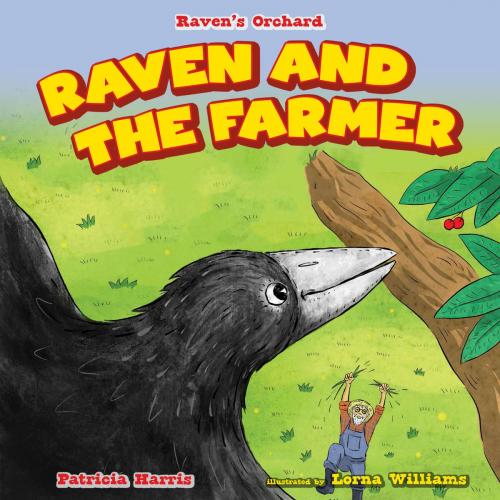 Cover of the book Raven and the Farmer by Patricia Harris, The Rosen Publishing Group, Inc