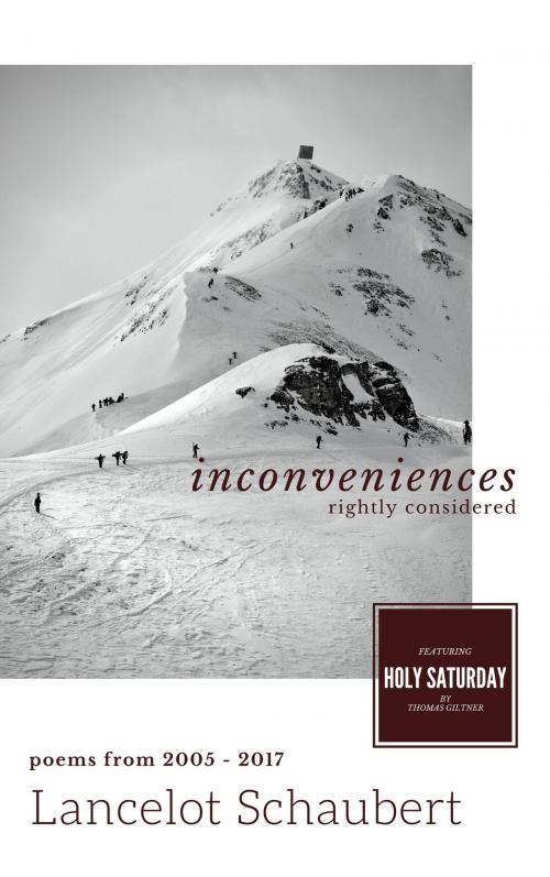 Cover of the book Inconveniences Rightly Considered by Lancelot Schaubert, Lancelot Schaubert