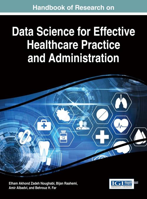 Cover of the book Handbook of Research on Data Science for Effective Healthcare Practice and Administration by , IGI Global