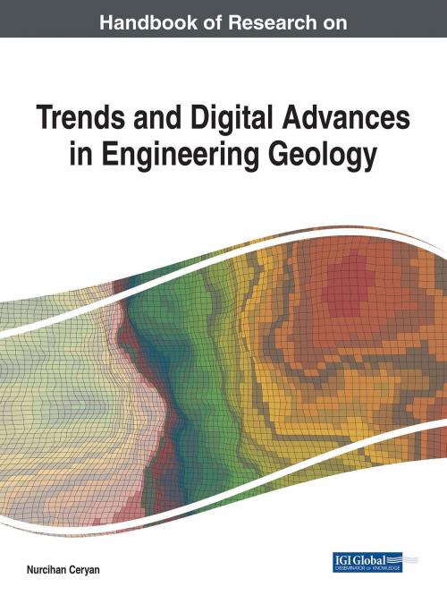 Cover of the book Handbook of Research on Trends and Digital Advances in Engineering Geology by , IGI Global