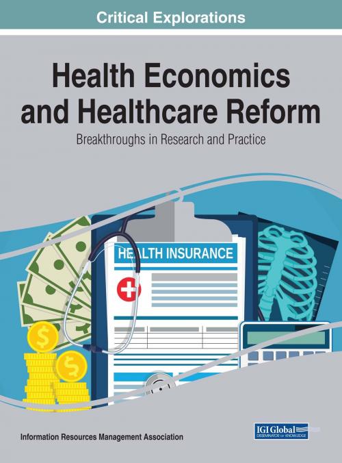 Cover of the book Health Economics and Healthcare Reform by , IGI Global