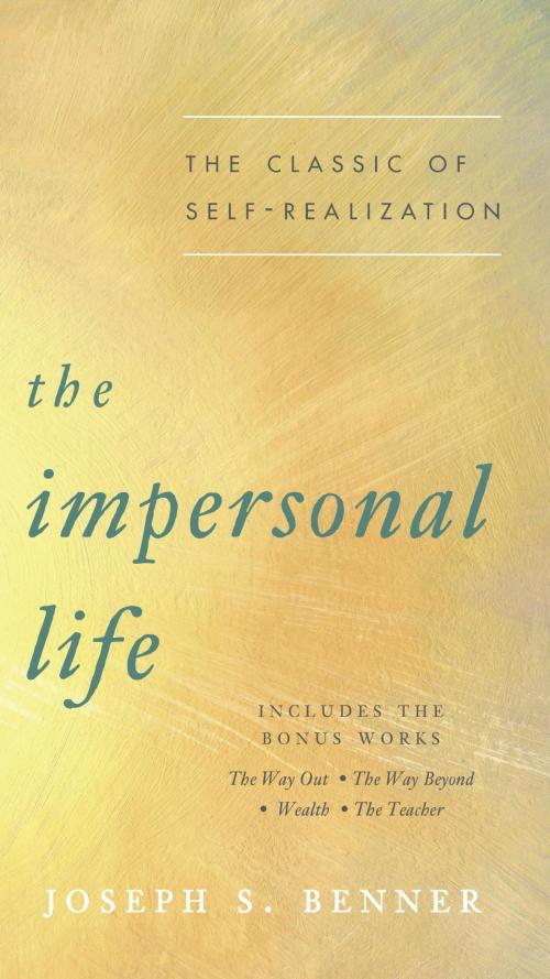 Cover of the book The Impersonal Life by Joseph S. Benner, Penguin Publishing Group