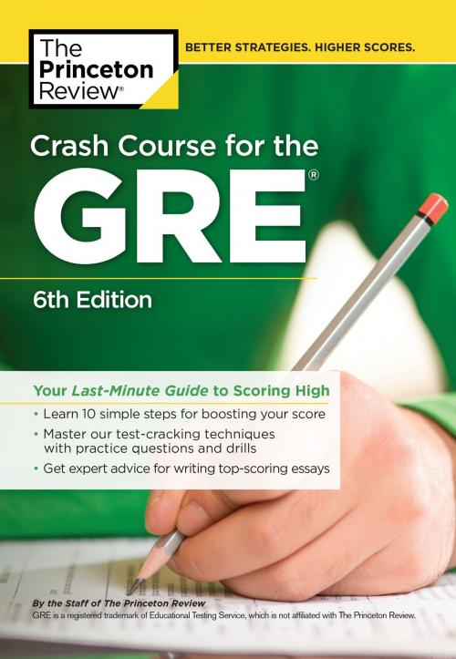 Cover of the book Crash Course for the GRE, 6th Edition by The Princeton Review, Random House Children's Books