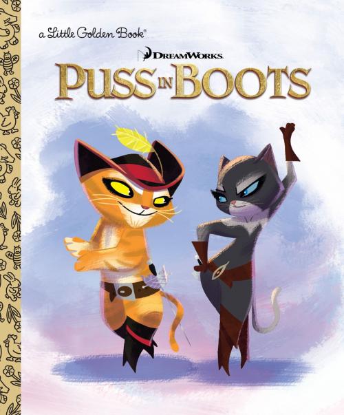 Cover of the book DreamWorks Puss In Boots by Golden Books, Random House Children's Books