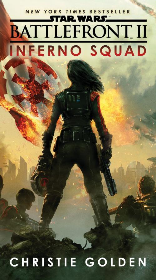 Cover of the book Battlefront II: Inferno Squad (Star Wars) by Christie Golden, Random House Publishing Group