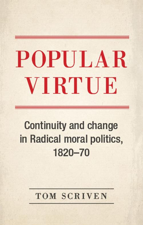 Cover of the book Popular virtue by Tom Scriven, Manchester University Press