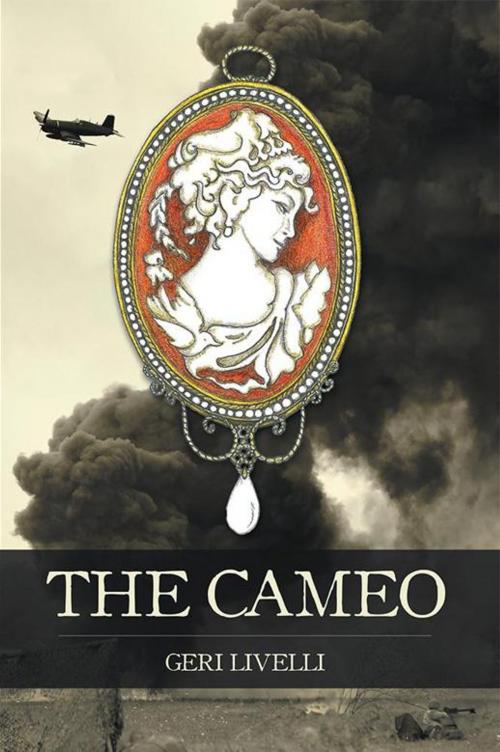 Cover of the book The Cameo by Geri Livelli, iUniverse