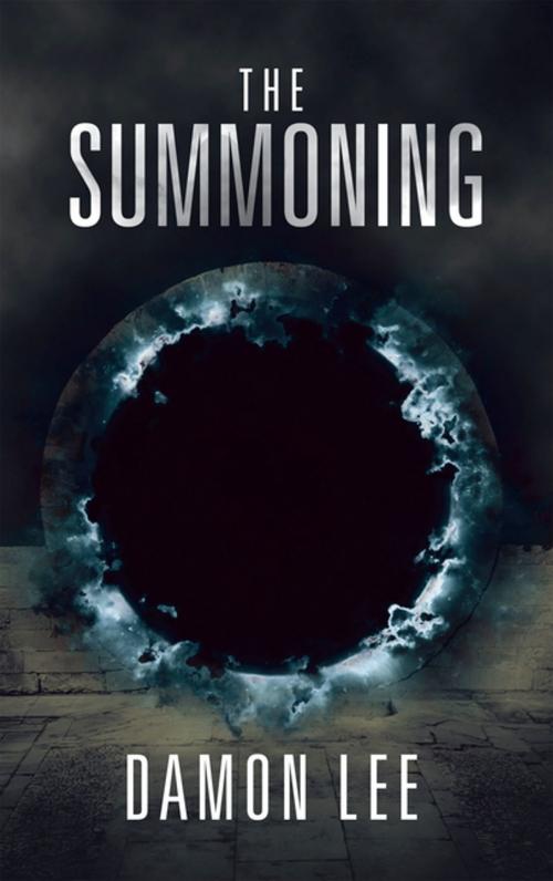 Cover of the book The Summoning by Damon Lee, iUniverse