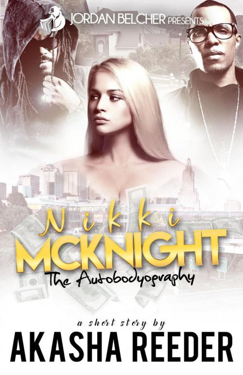Cover of the book Nikki McKnight by Akasha Reeder, Felony Books
