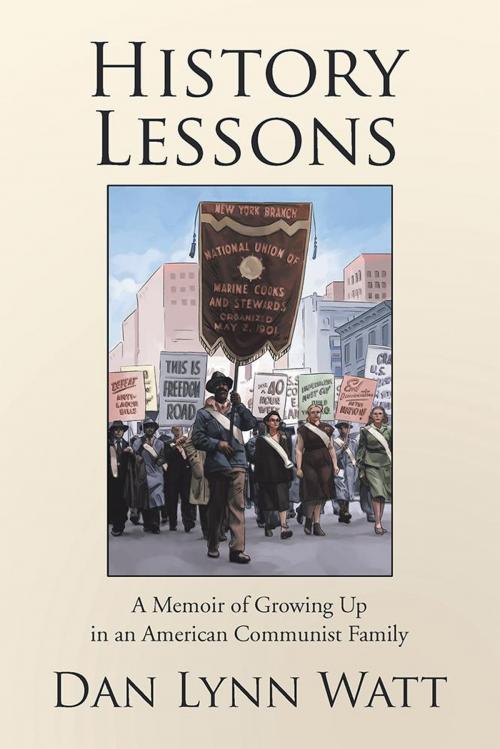 Cover of the book History Lessons by Dan Lynn Watt, Xlibris US