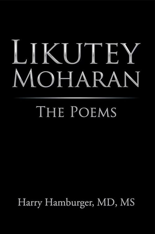 Cover of the book Likutey Moharan by Harry Hamburger MD MS, Xlibris US
