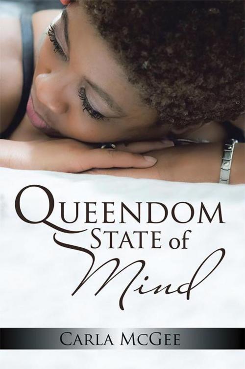 Cover of the book Queendom State of Mind by Carla McGee, Xlibris US