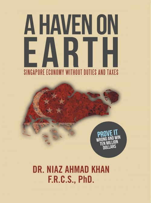 Cover of the book A Haven on Earth by Dr. Niaz Ahmad Khan, Partridge Publishing Singapore