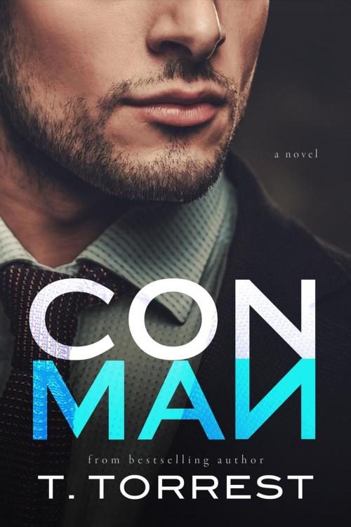 Cover of the book Con Man by T. Torrest, T. Torrest