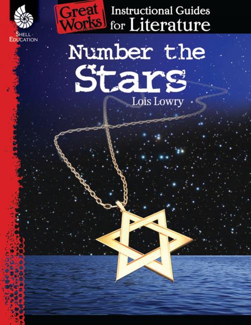 Cover of the book Number the Stars: Instructional Guides for Literature by Lois Lowry, Shell Education