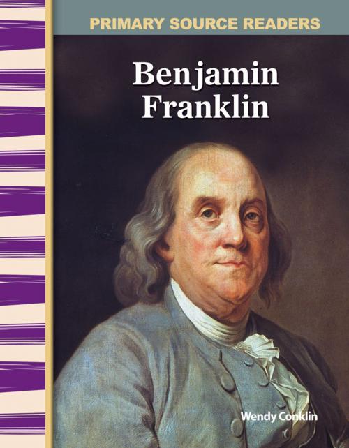 Cover of the book Benjamin Franklin by Wendy Conklin, Teacher Created Materials