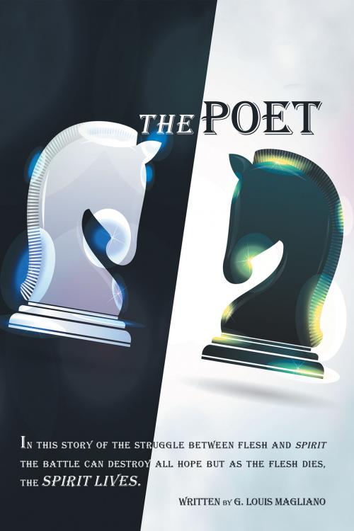 Cover of the book The Poet by G. Louis Magliano, AuthorHouse