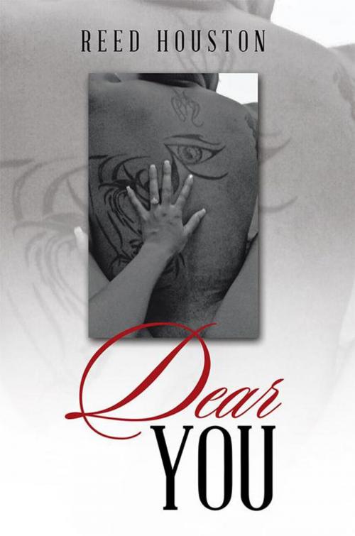 Cover of the book Dear You by Reed Houston, AuthorHouse