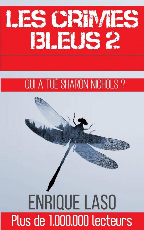 Cover of the book Les crimes bleus II by Enrique Laso, Babelcube Inc.