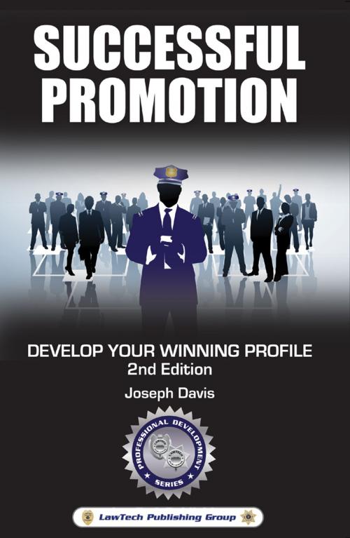 Cover of the book Successful Promotion: Develop Your Winning Profile by Joe Davis, LawTech Publishing Group