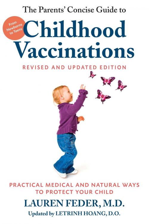 Cover of the book The Parents' Concise Guide to Childhood Vaccinations, Second Edition by Lauren Feder, Letrinh Hoang, Hatherleigh Press