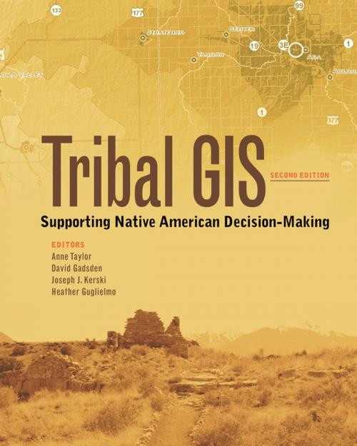 Cover of the book Tribal GIS by Anne Taylor, Joseph J. Kerski, David Gadsden, Esri Press