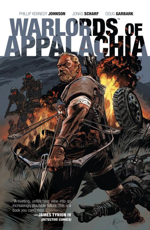 Cover of the book Warlords of Appalachia by Phillip Kennedy Johnson, BOOM! Studios