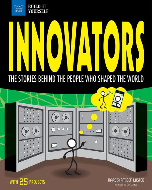 Cover of the book Innovators by Marcia Amidon Lusted, Nomad Press