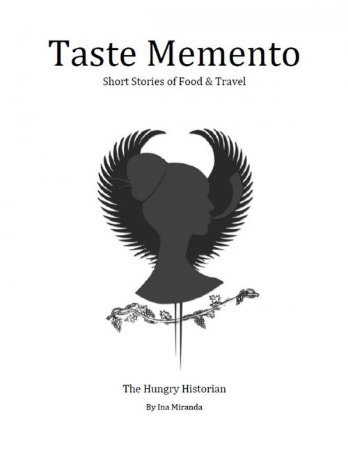 Cover of the book Taste Memento by Inaraquel Miranda Vargas, Gatekeeper Press