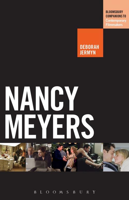 Cover of the book Nancy Meyers by Deborah Jermyn, Bloomsbury Publishing