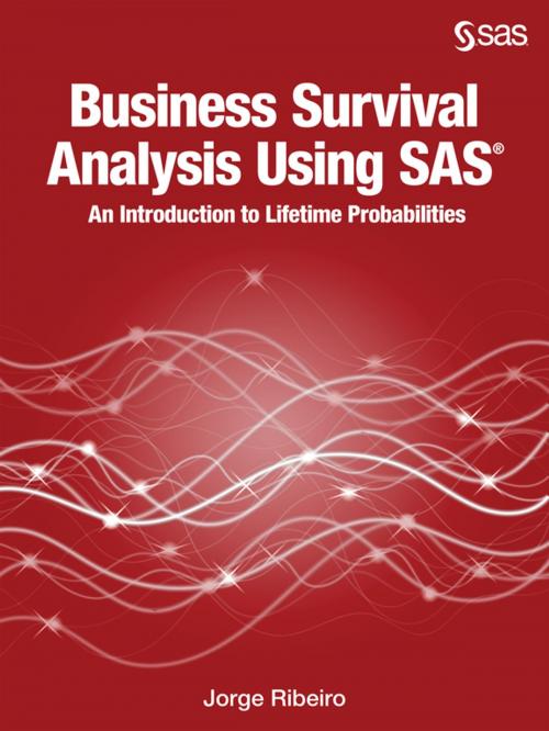 Cover of the book Business Survival Analysis Using SAS by Jorge Ribeiro, SAS Institute