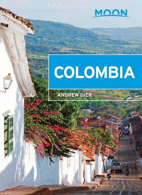 Cover of the book Moon Colombia by Andrew Dier, Avalon Publishing